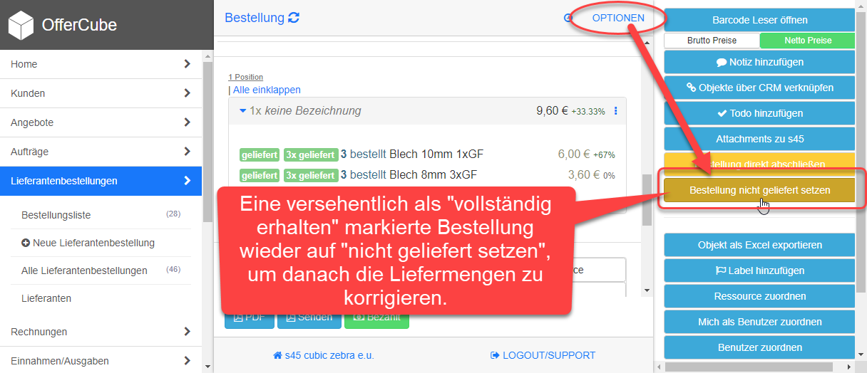 Optionen -> Bestellung nicht geliefert setzen