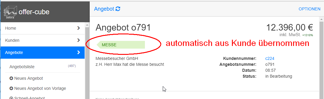 Angebot erstellt und Label "MESSE" aus Kunde übernommen