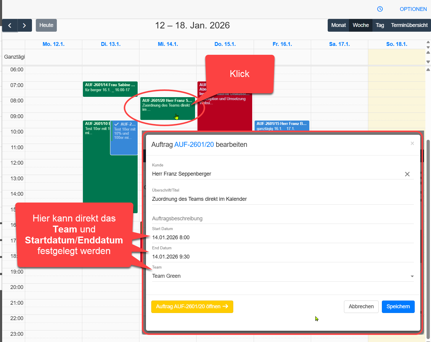 Kalender - Klick auf Auftrag zum Bearbeiten von Team und Datumsangaben