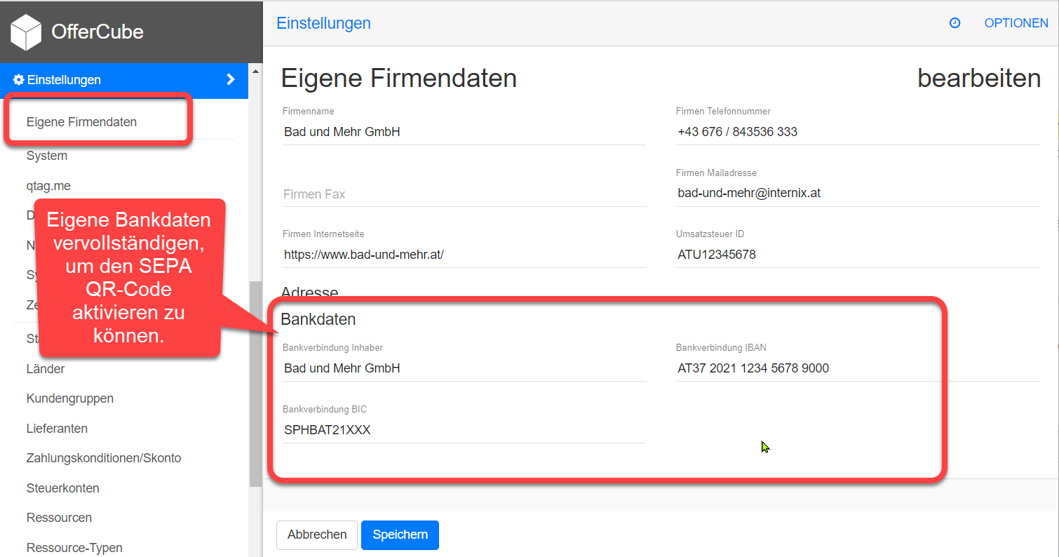 Einstellungen - Eigene Firmendaten - Bankdaten ergänzen Einstellungen - Eigene Firmendaten - Bankdaten ergänzen
